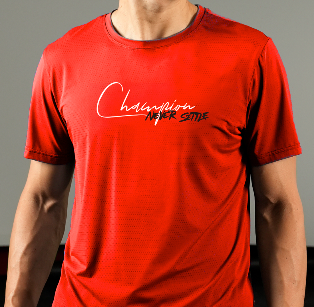 "Champion Never Settle" Training Dry-Fit T-Shirt